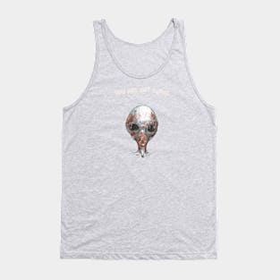 Alien - You Are Not Alone. Tank Top